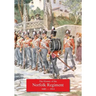 History of the Norfolk Regiment 20th June 1685, to 3rd August,1914