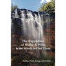 The Expedition of Burke and Wills & the Search to Find Them (by Burke, Wills, King & Walker)