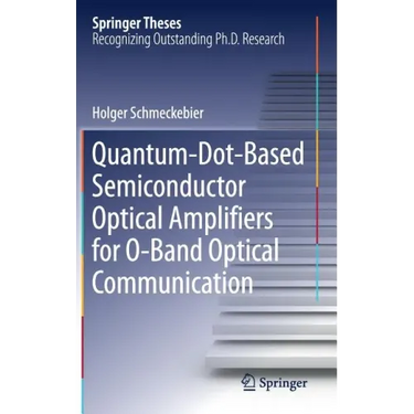 Quantum-Dot-Based Semiconductor Optical Amplifiers for O-Band Optical Communication