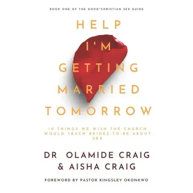 Help I'm Getting Married Tomorrow: 10 Things We Wish the Church Would Teach Brides-to-Be about Sex
