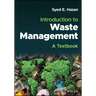 Introduction to Waste Management: A Textbook