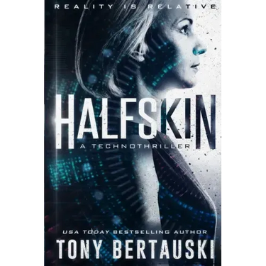 Halfskin: A Technothriller