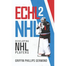 Echl 2 NHL: Developing NHL Players