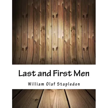 Last and First Men