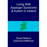 Living with Asperger syndrome and autism in Ireland