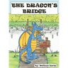 The Dragon's Bridge