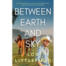 Between Earth and Sky