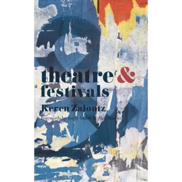 Theatre and Festivals