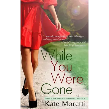 While You Were Gone: A Thought I Knew You Novella