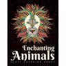 Adult Coloring Books: Enchanting Animals