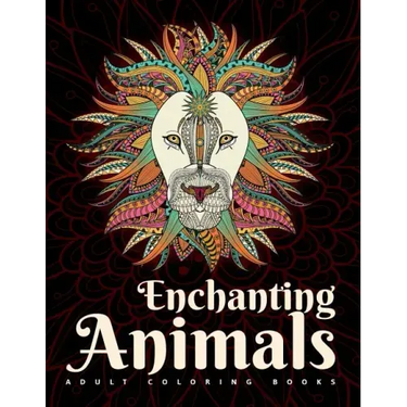 Adult Coloring Books: Enchanting Animals