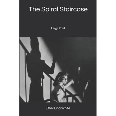 The Spiral Staircase: Large Print