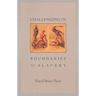 Challenging the Boundaries of Slavery