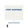 Port Business: Second Edition