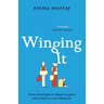 Winging It