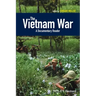 The Vietnam War: A Documentary Reader