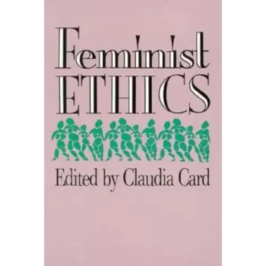 Feminist Ethics (PB)
