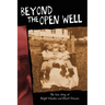Beyond the Open Well
