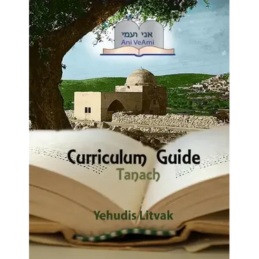 Ani Ve-Ami Curriculum Guide: Tanach
