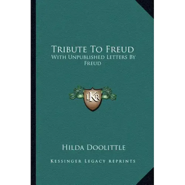 Tribute to Freud: With Unpublished Letters by Freud