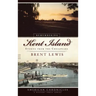 Remembering Kent Island: Stories from the Chesapeake
