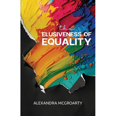 The Elusiveness of Equality