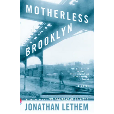 Motherless Brooklyn
