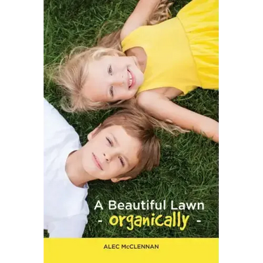 A Beautiful Lawn Organically