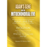 Adam's Gene and the Mitochondrial Eve