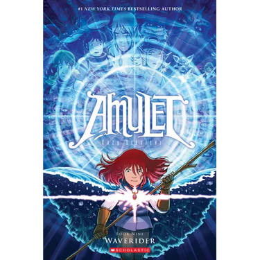 Waverider: A Graphic Novel (Amulet #9): Volume 9