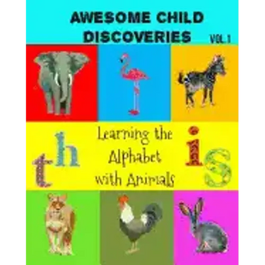 Awesome Child Discoveries: Learning the Alphabet with Animals