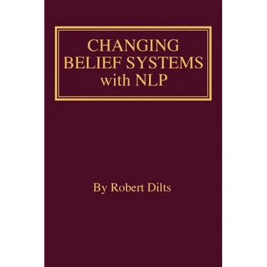 Changing Belief Systems With NLP
