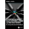 9 Essentials for Quality Health Outcomes in Older and High-Risk Patients: An Interprofessional Handbook