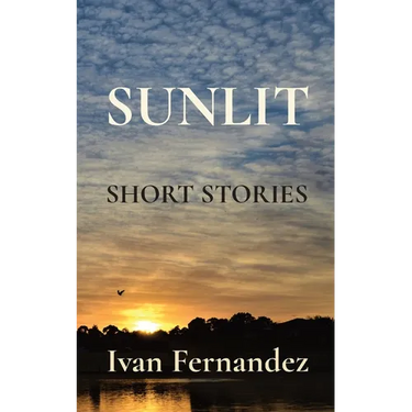 Sunlit: Short Stories