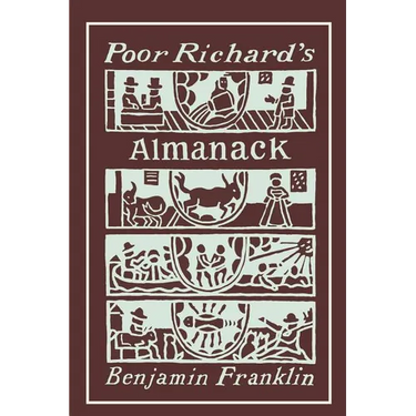 Poor Richard's Almanack: Illustrated Edition