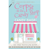Corpse at the Candy Shop