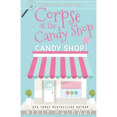 Corpse at the Candy Shop