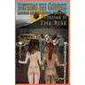 Birthing the Goddess, Return of the Divine Feminine, Volume II "The Rise"