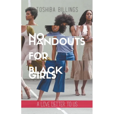 No Handouts for Black Girls