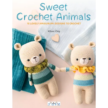 Sweet Crochet Animals: 15 Lovely Amigurunmi Designs to Crochet