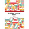Realism in Political Theory