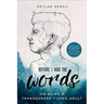 Before I Had the Words: On Being a Transgender Young Adult