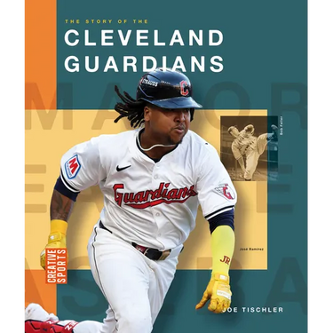 The Story of the Cleveland Guardians