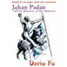 Johan Padan and the Discovery of the Americas