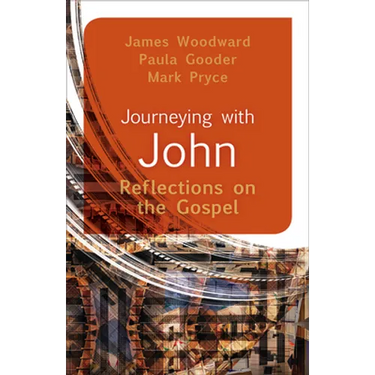 Journeying with John: Reflections on the Gospel
