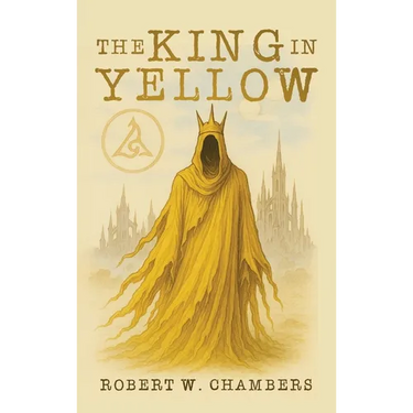 The King in Yellow Classic Edition