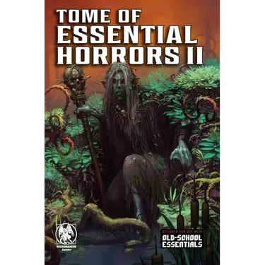 Tome of Essential Horrors II