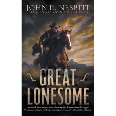 Great Lonesome: A Historical Western