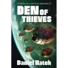 Den of Thieves: The Slow Space series - Book 1