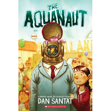 The Aquanaut: A Graphic Novel